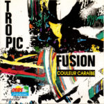 Tropic Fusion