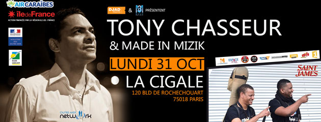 Tony Chasseur à la Cigale