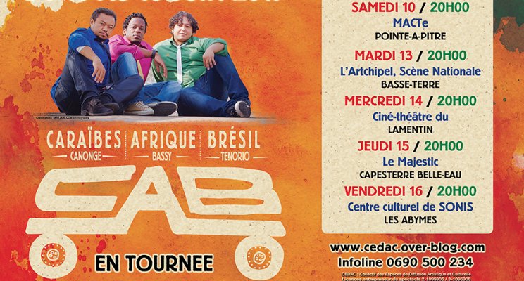 CAB - Mario Canonge, Blick Bassy et DD Adriano [Tournée CEDAC]