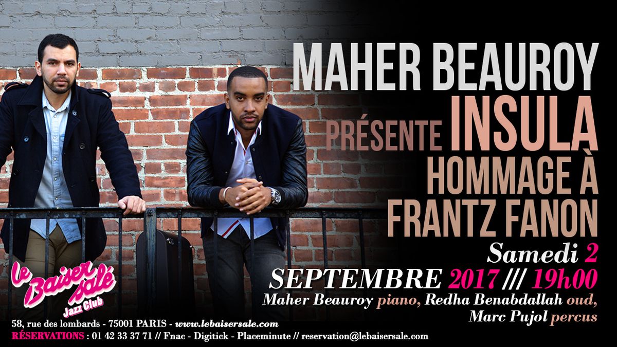 Maher Beauroy - Insula, Hommage à Frantz Fanon