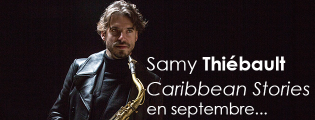 Samy Thiébault - Caribbean Stories