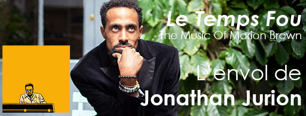 Le Temps Fou - Jonathan Jurion