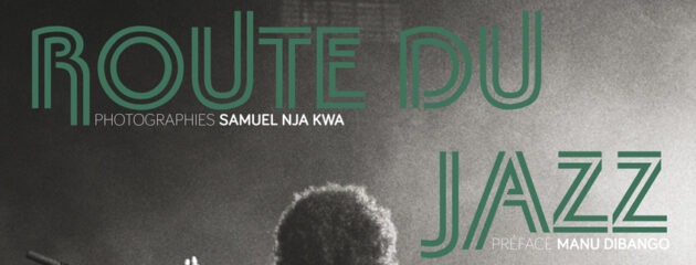 La Route Du Jazz