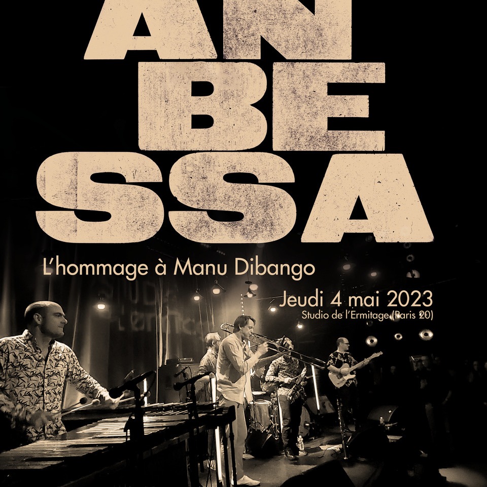 Anbessa - l'Hommage à Manu Dibango