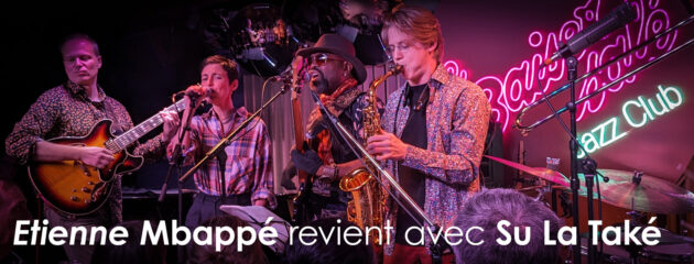 Etienne Mbappé & Su La Také