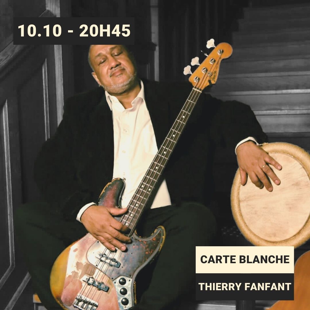 Carte Blanche à Thierry Fanfant