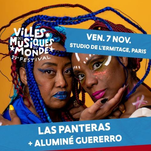 Las Panteras + Aluminé Guerrero (1ère partie)